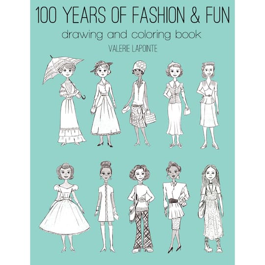 General&#x27;s&#xAE; 100 Years of Fashion &#x26; Fun Coloring Book